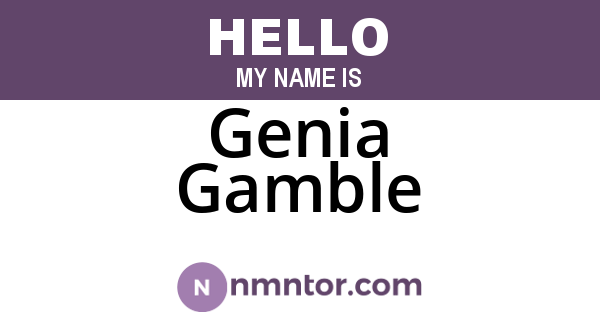 Genia Gamble