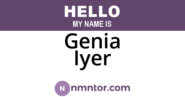 Genia Iyer