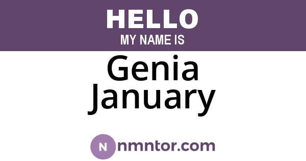 Genia January