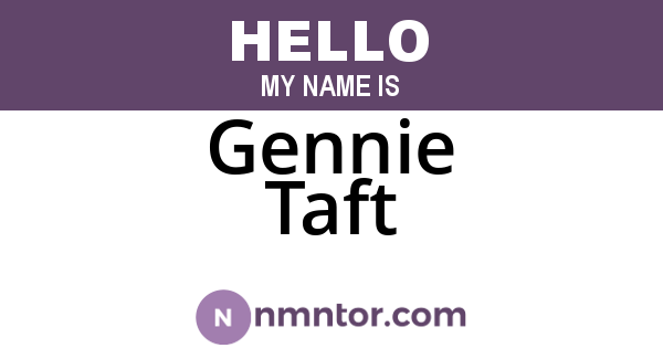 Gennie Taft