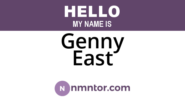 Genny East