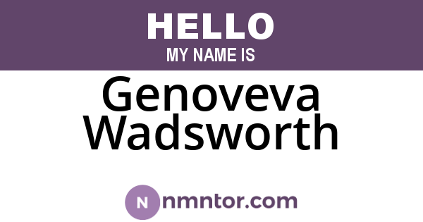 Genoveva Wadsworth