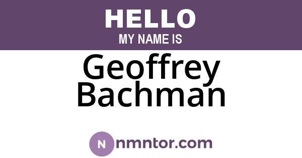 Geoffrey Bachman