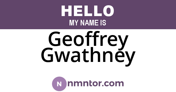 Geoffrey Gwathney