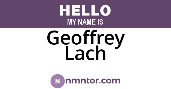 Geoffrey Lach