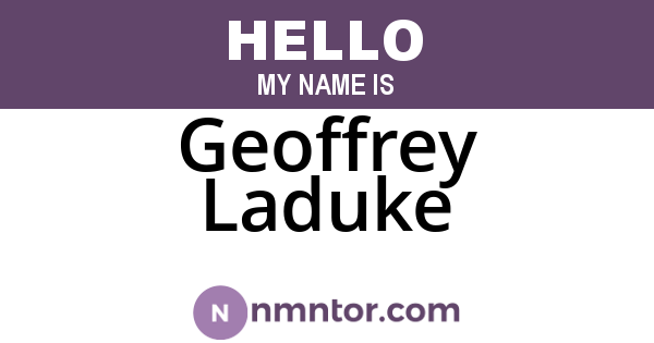 Geoffrey Laduke