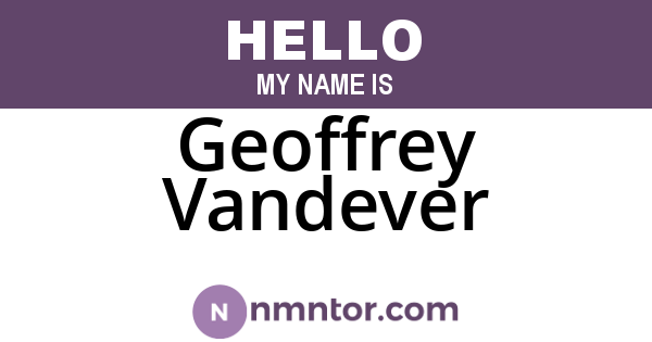 Geoffrey Vandever