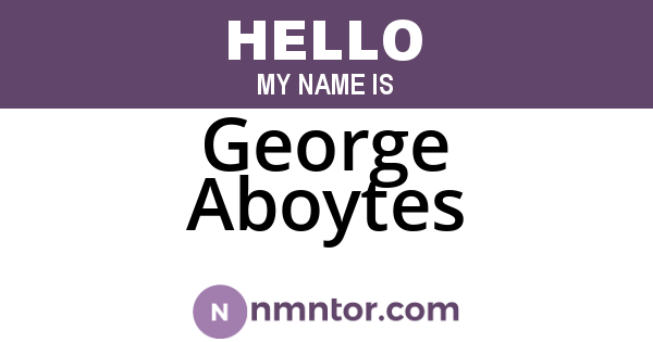 George Aboytes