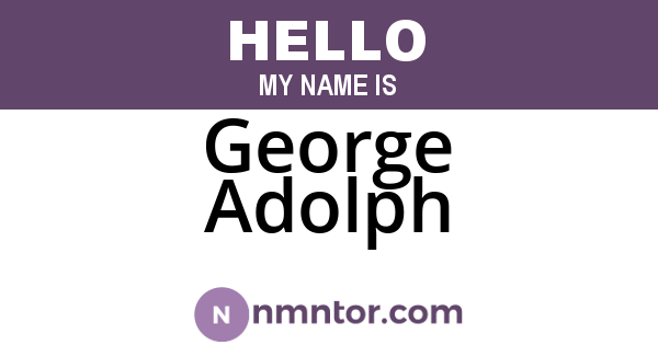 George Adolph