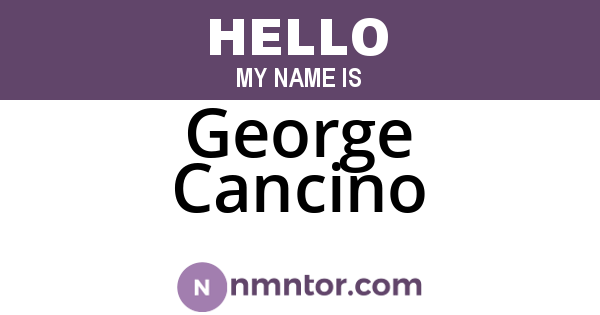 George Cancino