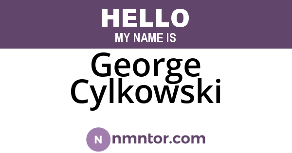 George Cylkowski