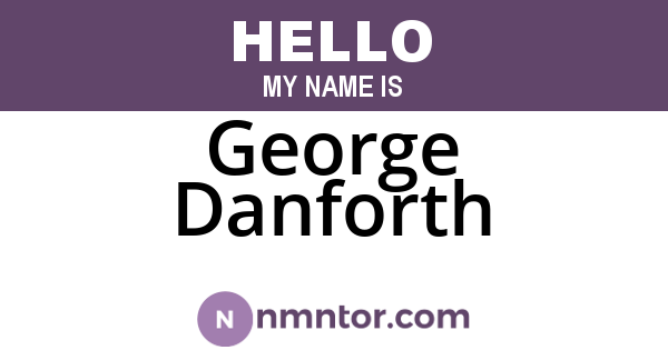 George Danforth
