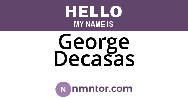 George Decasas