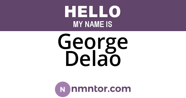 George Delao