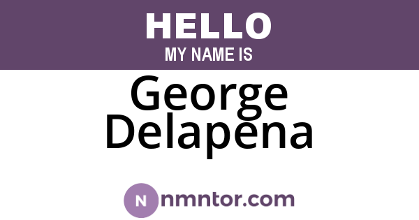 George Delapena