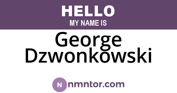 George Dzwonkowski