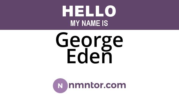 George Eden