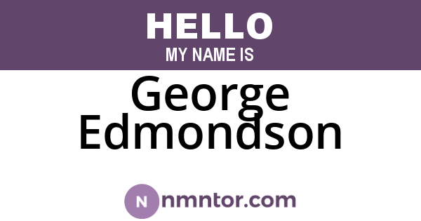 George Edmondson