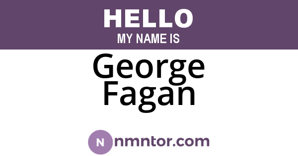 George Fagan