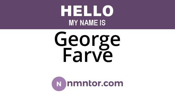 George Farve