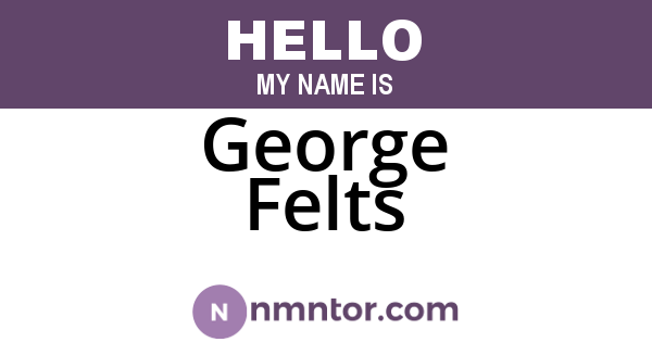 George Felts
