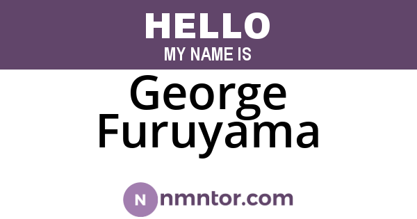 George Furuyama