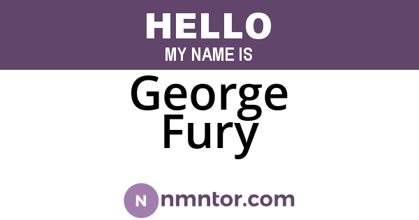George Fury