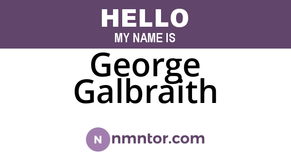 George Galbraith