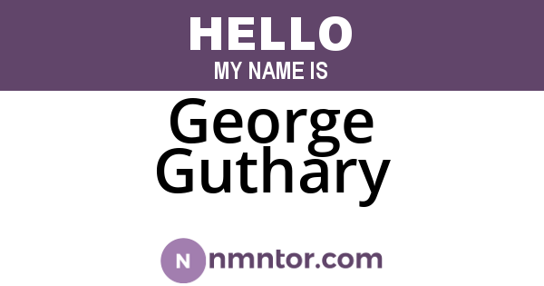 George Guthary