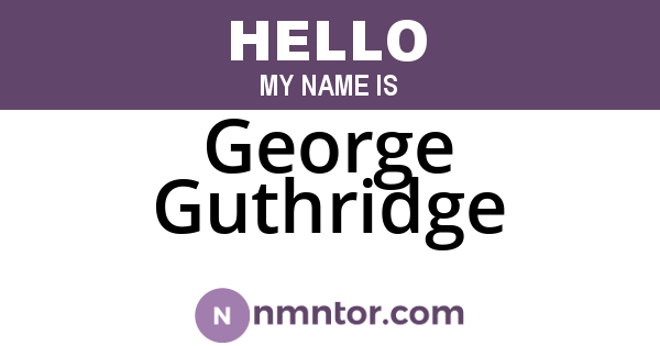 George Guthridge