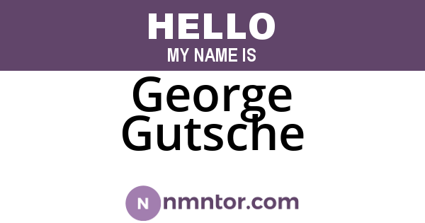 George Gutsche