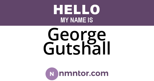 George Gutshall