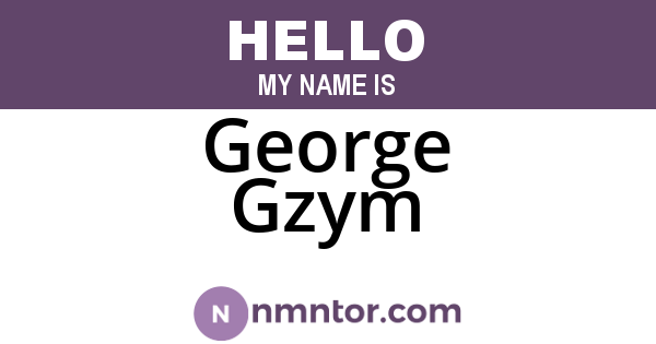 George Gzym