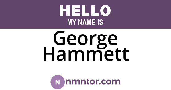 George Hammett