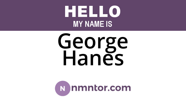 George Hanes