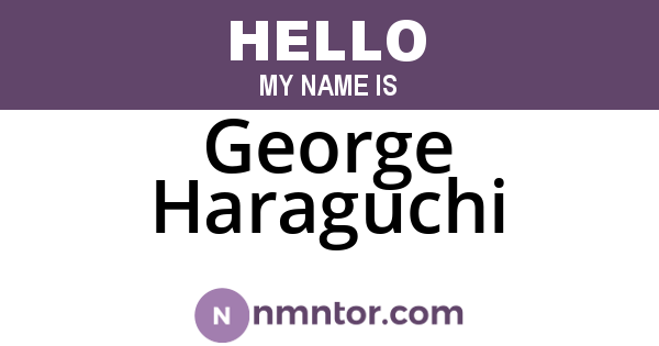George Haraguchi