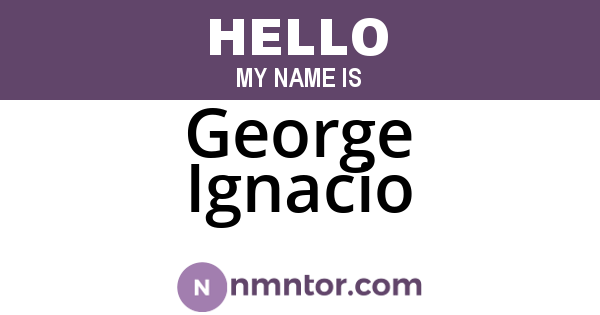 George Ignacio