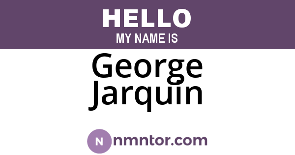 George Jarquin
