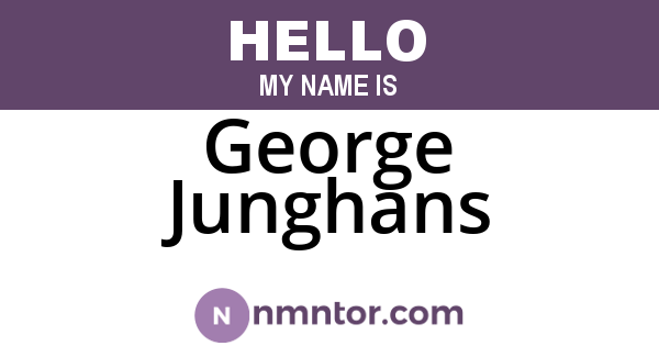 George Junghans