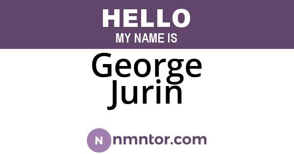 George Jurin