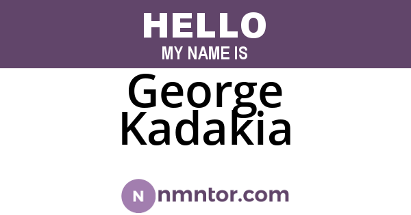 George Kadakia