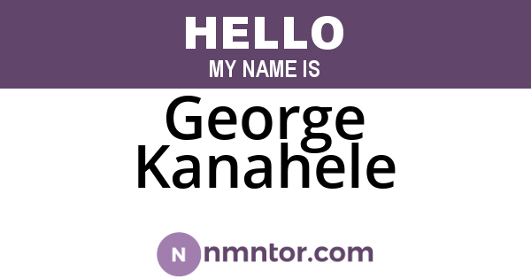 George Kanahele