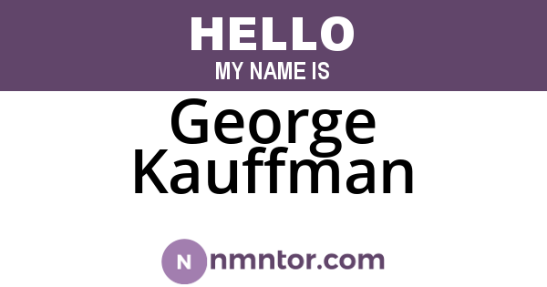 George Kauffman