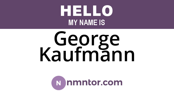 George Kaufmann
