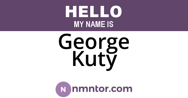 George Kuty