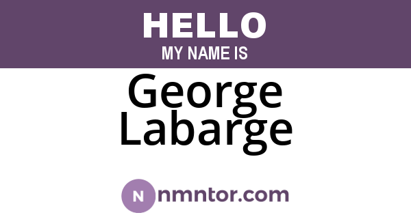 George Labarge
