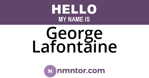 George Lafontaine
