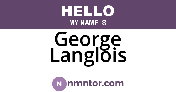George Langlois