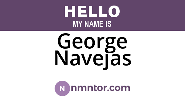 George Navejas