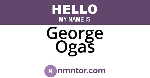 George Ogas